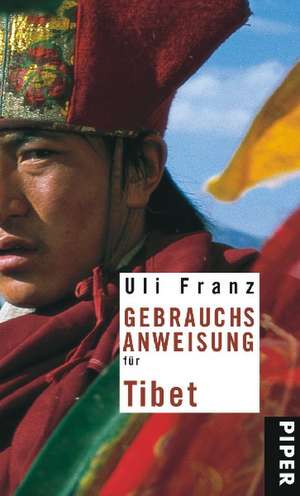 Gebrauchsanweisung für Tibet de Uli Franz