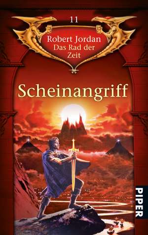 Das Rad der Zeit 11. Scheinangriff de Robert Jordan