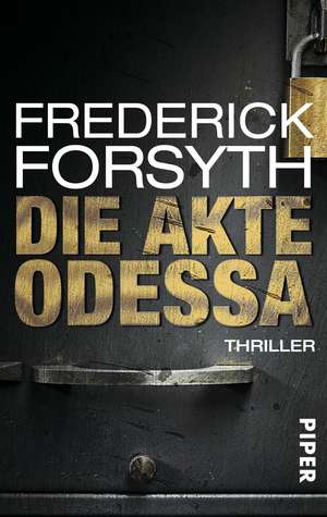 Die Akte ODESSA de Frederick Forsyth