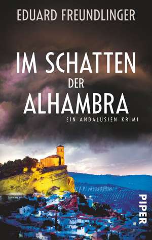 Im Schatten der Alhambra de Eduard Freundlinger