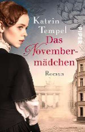 Das Novembermädchen de Katrin Tempel