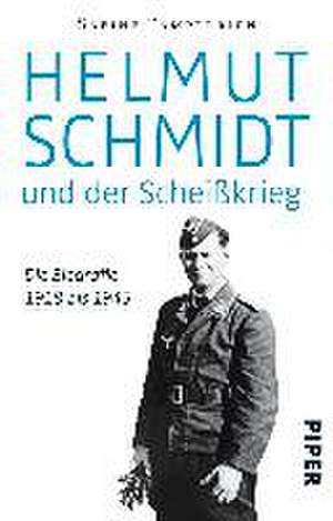 Helmut Schmidt und der Scheißkrieg de Sabine Pamperrien