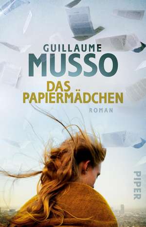 Das Papiermädchen de Guillaume Musso