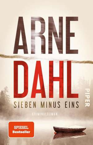 Sieben minus eins de Arne Dahl