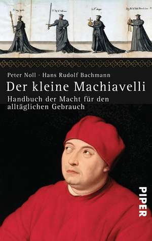 Der kleine Machiavelli de Hans Rudolf Bachmann