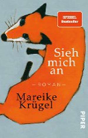 Sieh mich an de Mareike Krügel