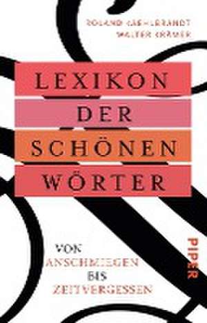 Lexikon der schönen Wörter de Walter Krämer