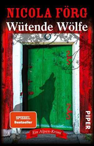 Wütende Wölfe de Nicola Förg