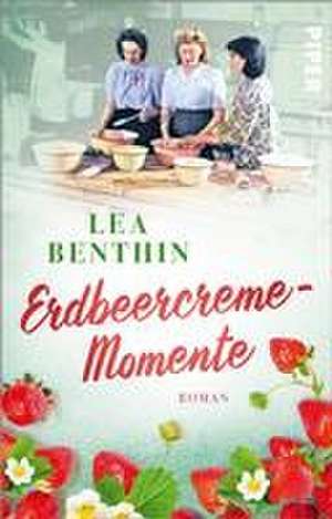 Erdbeercreme-Momente de Lea Benthin