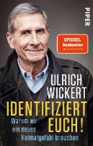 Wickert, U: Identifiziert euch!