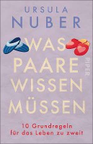 Was Paare wissen müssen de Ursula Nuber