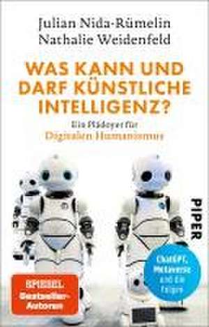 Was kann und darf Künstliche Intelligenz? de Julian Nida-Rümelin