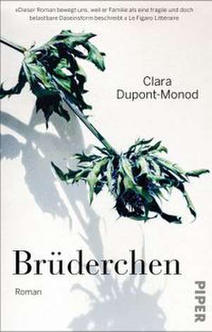 Brüderchen de Clara Dupont-Monod