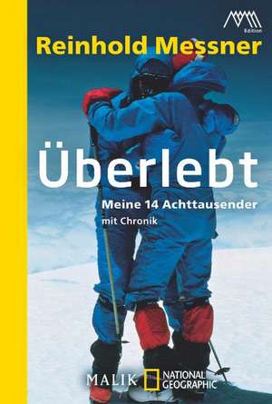 Überlebt de Reinhold Messner