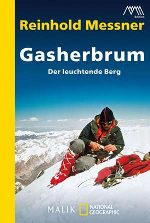 Gasherbrum de Reinhold Messner