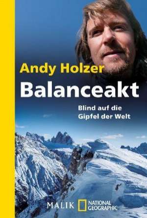 Balanceakt de Andy Holzer