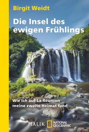 Die Insel des ewigen Frühlings de Birgit Weidt