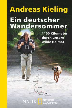 Ein deutscher Wandersommer de Andreas Kieling