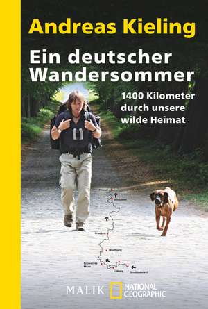 Kieling, A: Ein deutscher Wandersommer