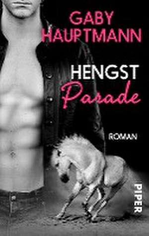 Hengstparade de Gaby Hauptmann