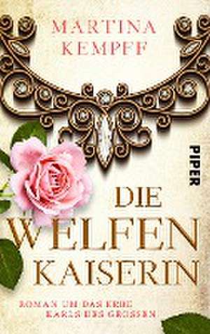 Die Welfenkaiserin de Martina Kempff