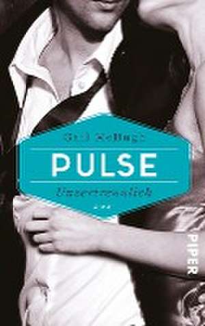 Pulse - Unzertrennlich de Gail Mchugh