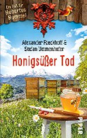 Honigsüßer Tod de Alexander Rieckhoff