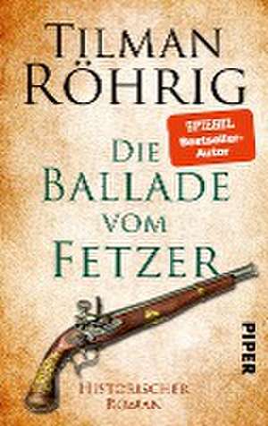 Die Ballade vom Fetzer de Tilman Röhrig