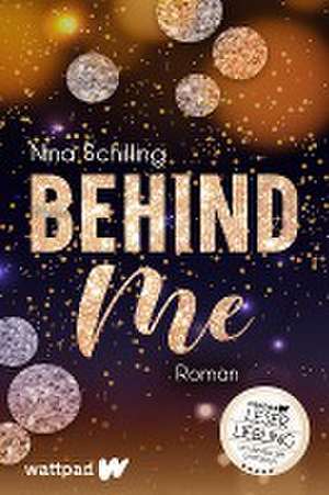 Behind Me de Nina Schilling