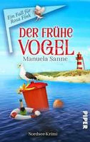 Der frühe Vogel de Manuela Sanne