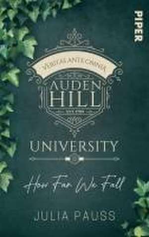 Auden Hill University - How Far We Fall de Julia Pauss