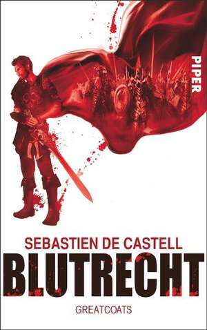 Blutrecht de Sebastien de Castell