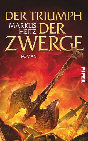 Der Triumph der Zwerge de Markus Heitz