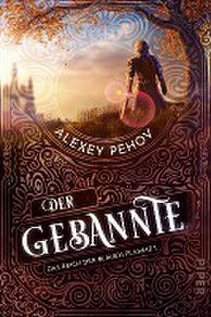 Der Gebannte de Alexey Pehov