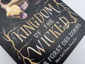 Kingdom of the Wicked - Der Fürst des Zorns de Kerri Maniscalco