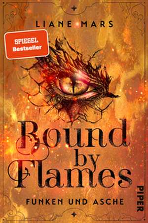 Bound by Flames de Liane Mars