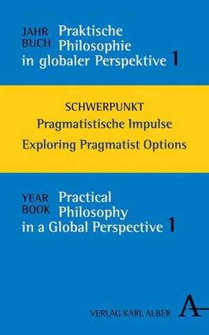 Jahrbuch Praktische Philosophie in globaler Perspektive 2017 de Michael Reder