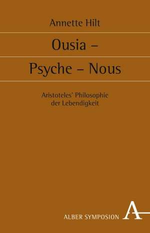 Ousia - Psyche - Nous de Annette Hilt