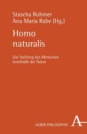 Homo naturalis de Stascha Rohmer