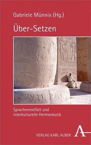 Über-Setzen de Gabriele Münnix