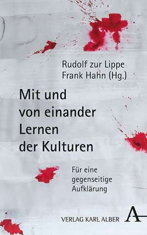 Mit und von einander Lernen der Kulturen de Rudolf Prinz zur Lippe