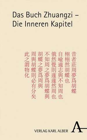 Das Buch Zhuangzi - Die Inneren Kapitel de Oliver Aumann