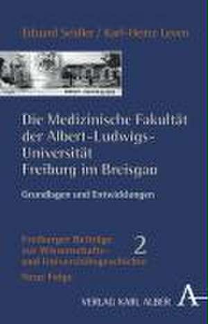 Die medizinische Fakultät der Albert-Ludwigs-Universität Freiburg im Breisgau de Eduard Seidler