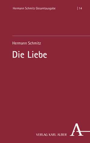 Die Liebe de Hermann Schmitz