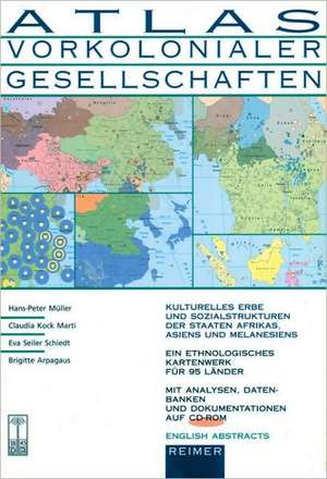 Atlas Vorkolonialer Gesellschaften (Atlas of Pre-Colonial Societies) de Muller, Hans-Peter