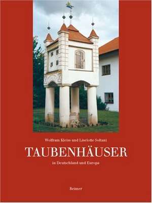 Taubenhäuser de Wolfram Kleiss