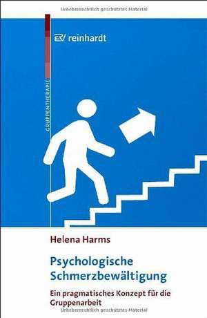 Psychologische Schmerzbewältigung de Helena Harms