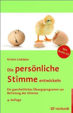 Die persönliche Stimme entwickeln de Kristin Linklater