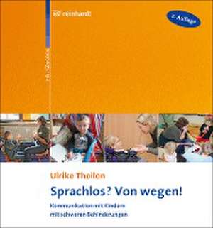 Sprachlos? Von wegen! de Ulrike Theilen