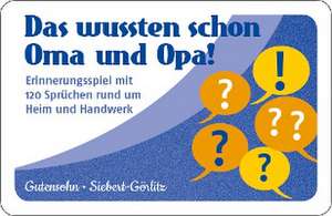 Das wussten schon Oma und Opa! de Stefan Gutensohn